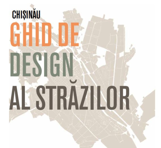 Approval and application of the Chisinau Street Design Guide