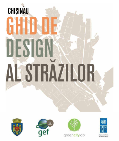 The Guide for Street Design in Chisinau

